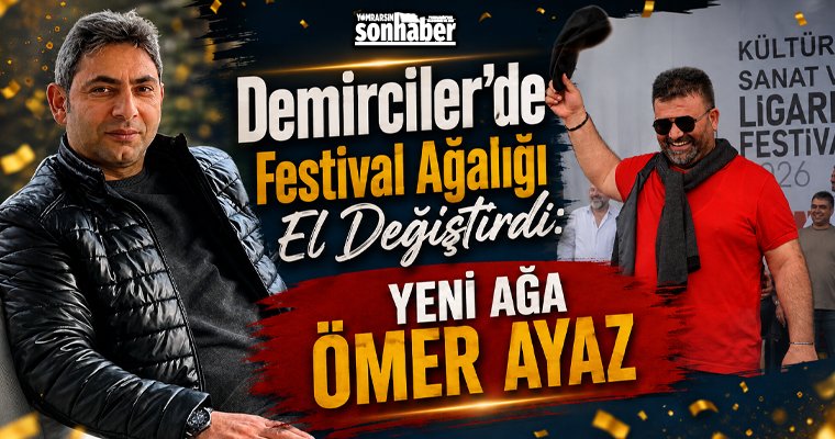 Demirciler’de Festival Ağalığı El Değiştirdi: Yeni Ağa Ömer Ayaz