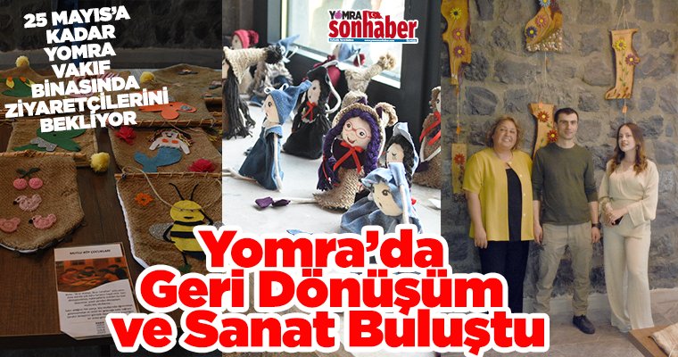 Yomra’da Geri Dönüşüm ve Sanat Buluştu