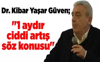 “1 aydır ciddi artış söz konusu“