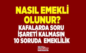 10 soruda EYT ile ilgili merak edilenler