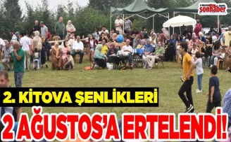 2. Kitova Şenlikleri 2 Ağustos’a Ertelendi