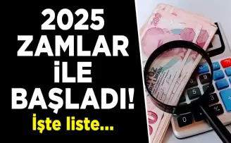 2025 dev zamlar ile başlıyor! İşte liste...
