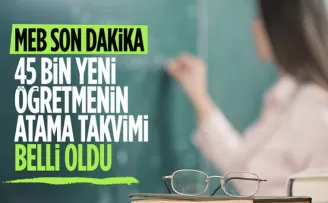 45 bin yeni öğretmen ataması için tarihler belli oldu