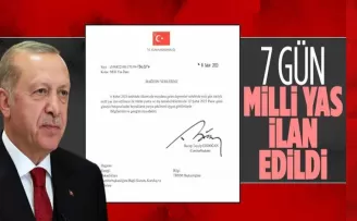 7 gün süreyle milli yas ilan edildi