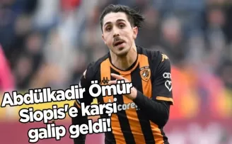 Abdülkadir Ömür Siopis’e karşı galip geldi!