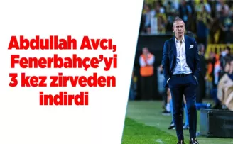 Abdullah Avcı, Fenerbahçe’yi 3 kez zirveden indirdi