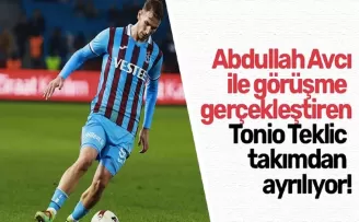 Abdullah Avcı ile görüşme gerçekleştiren Tonio Teklic takımdan ayrılıyor!