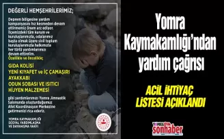 Acil ihtiyaç listesi açıklandı...