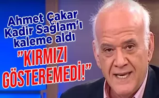 Ahmet Çakar da Kadir Sağlam’ı kaleme aldı