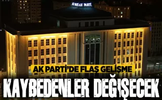 AK Parti’de flaş gelişme! Kaybedenler değişecek!