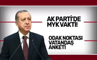 AK Parti’de MYK toplanıyor: Vatandaş anketi odak noktası olacak!