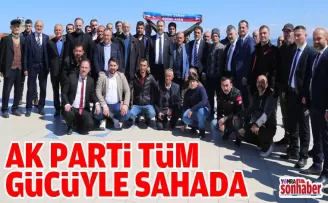 AK PARTİ TÜM GÜCÜYLE SAHADA