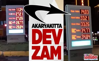 Akaryakıta dev zam