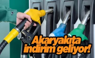 Akaryakıta indirim geliyor!