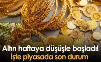 Altın haftaya düşüşle başladı! İşte piyasada son durum