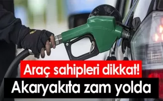Araç sahipleri dikkat! Akaryakıta zam yolda