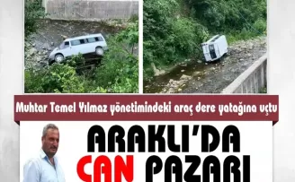 Araklı’da muhtar dere yatağına düştü