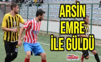 Arsin Emre ile güldü