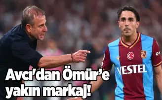 Avcı’dan Ömür’e yakın markaj!