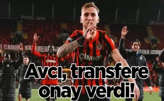 Avcı, transfere onay verdi! Pazarlık devam ediyor!