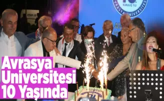 Avrasya 10 Yaşında...