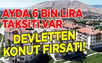 Ayda 6 bin lira taksiti var: Devletten flaş konut fırsatı geldi