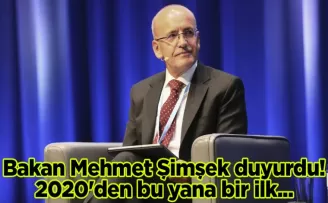 Bakan Mehmet Şimşek duyurdu! 2020’den bu yana bir ilk...