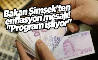 Bakan Şimşek’ten enflasyon mesajı! “Program işliyor“