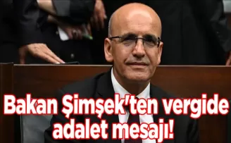 Bakan Şimşek’ten vergide adalet mesajı! Çok kazanadan...