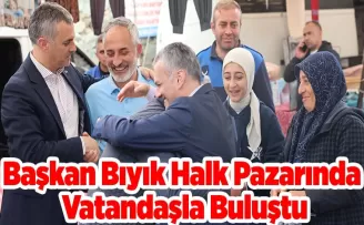 Başkan Bıyık Halk Pazarında  Vatandaşla Buluştu