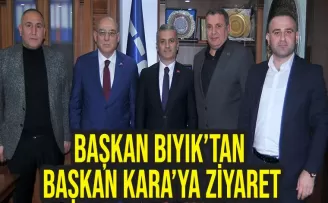Başkan Bıyık’tan Başkan Kara’ya ziyaret