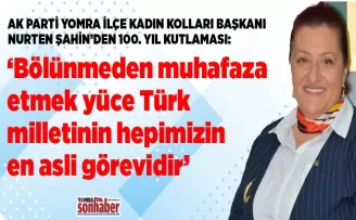 Başkan Şahin’den 100. Yıl Kutlaması