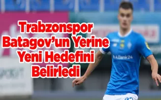 Batagov’un Yerine Yeni Hedefini Belirledi