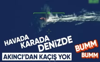 Bayraktar AKINCI TİHA denizdeki hedefleri tam isabetle vurdu