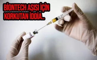 BioNTech aşısı için korkutan iddia