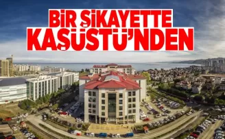 Bir şikayette Kaşüstü'nden
