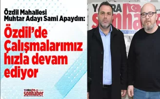 Çalışmalarımız hızla devam ediyor