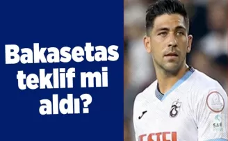 Canlı yayında flaş açıklama! Bakasetas teklif mi aldı?