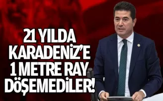CHP'li Kaya:“ 21 yılda Karadeniz'e 1 metre ray döşemediler“