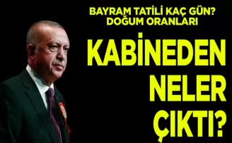 Cumhurbaşkanı Erdoğan’dan Kabine Toplantısı Sonrası Açıklamalar