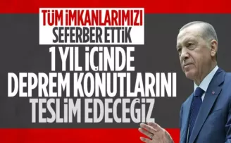 Cumhurbaşkanı Erdoğan: Hedefimiz 1 yıl içinde 10 ilde toplu konut yapmak
