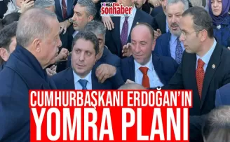 Cumhurbaşkanı Erdoğan’ın Yomra Planı