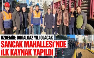 Doğalgaz çalışmaları Sancak’ta başladı