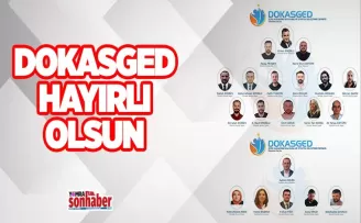 DOKASGED hayırlı olsun