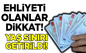 Ehliyeti olanlar dikkat! Yaş sınırı getirildi