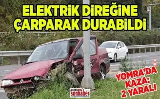 Elektrik direğine çarparak durabildi