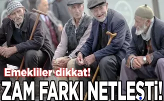 Emekliler dikkat! Zam farkı netleşti…