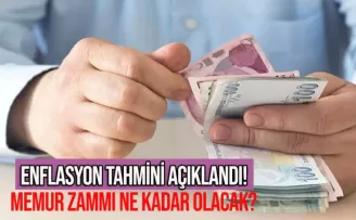 Enflasyon tahmini açıklandı: 2023 memur zammı ne kadar olacak?