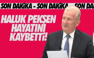 Eski CHP Trabzon Milletvekili Haluk Pekşen, hayatını kaybetti