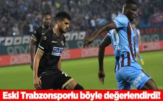 Eski Trabzonsporlu böyle değerlendirdi! “Trabzonspor’un sorunu…”